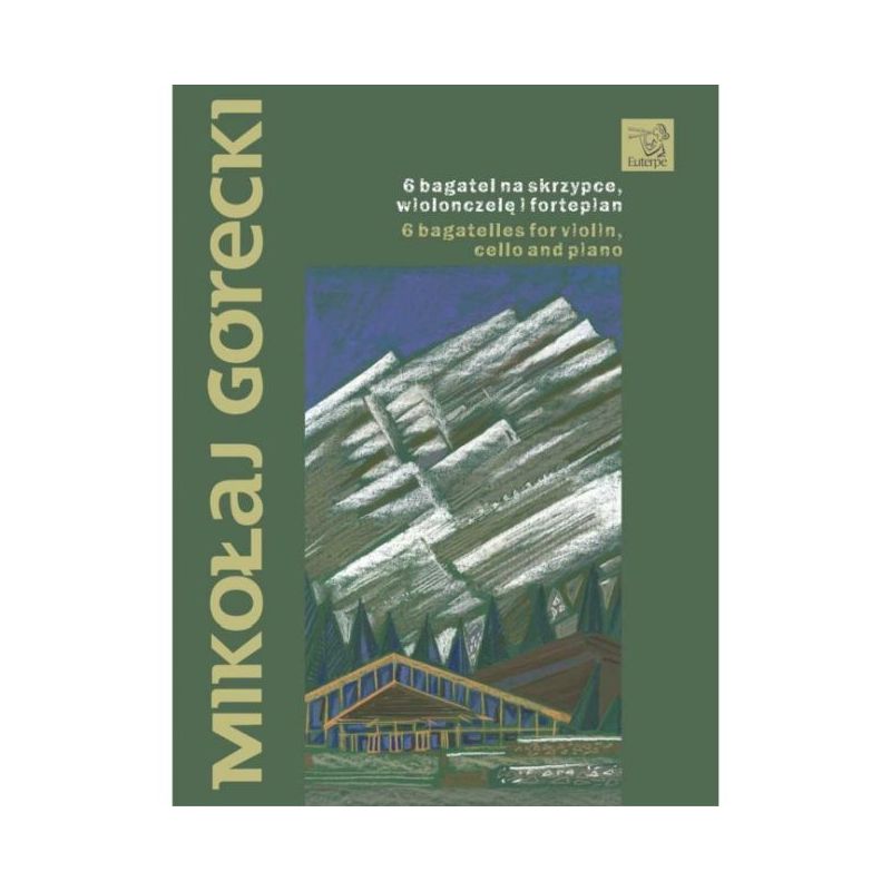 Górecki, Mikołaj - 6 Bagatelles
