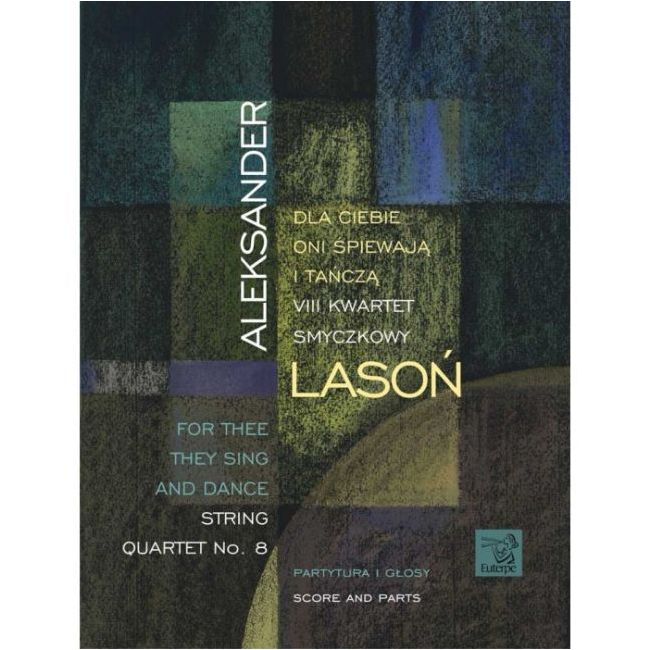 Lason, Aleksander - For Thee They Sing and Dance