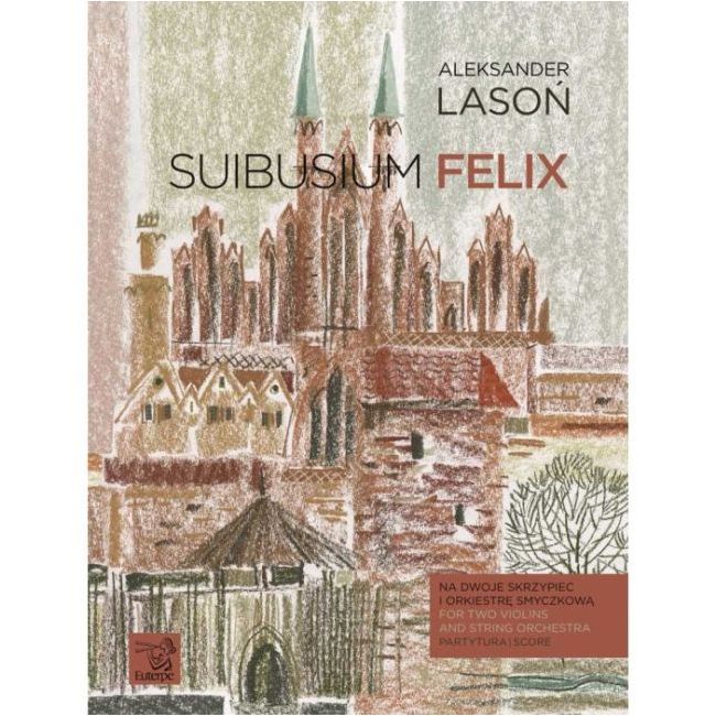 Lason, Aleksander - Suibusium Felix