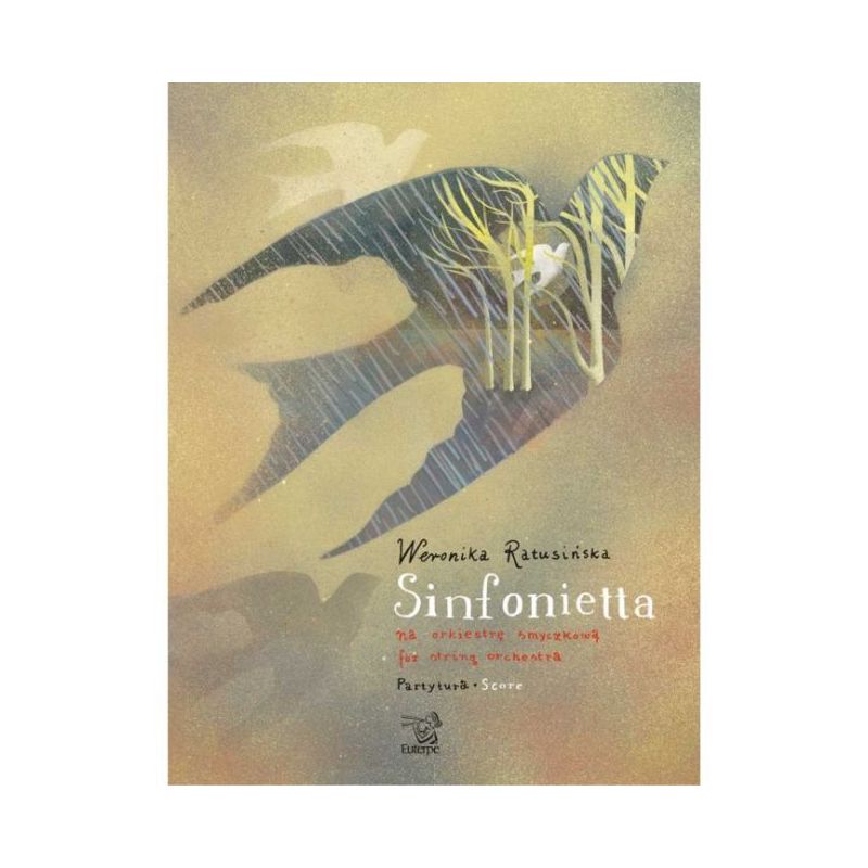 Ratusinska, Weronika - Sinfonietta
