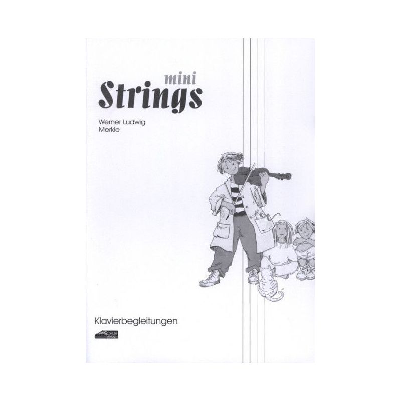 Merkle, Werner Ludwig - Mini Strings - Klavierbegleitung Vol. 1