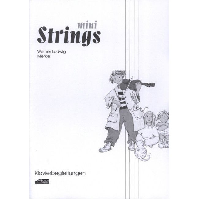 Merkle, Werner Ludwig - Mini Strings - Klavierbegleitung Vol. 1