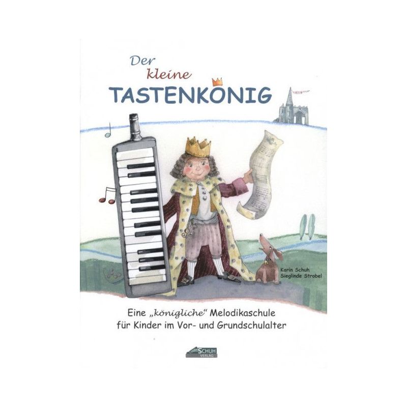 Schuh & Strobel - Der Kleine Tastenkönig