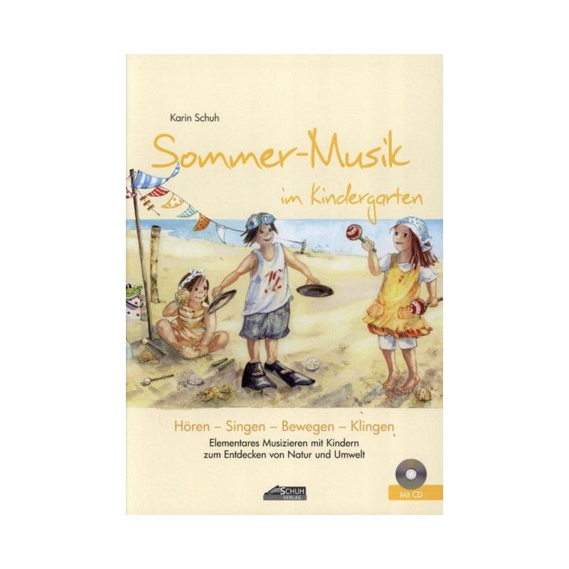 Schuh, Karin - Sommer-Musik im Kindergarten