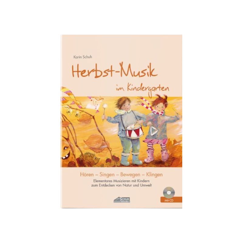 Schuh, Karin - Herbst-Musik im Kindergarten