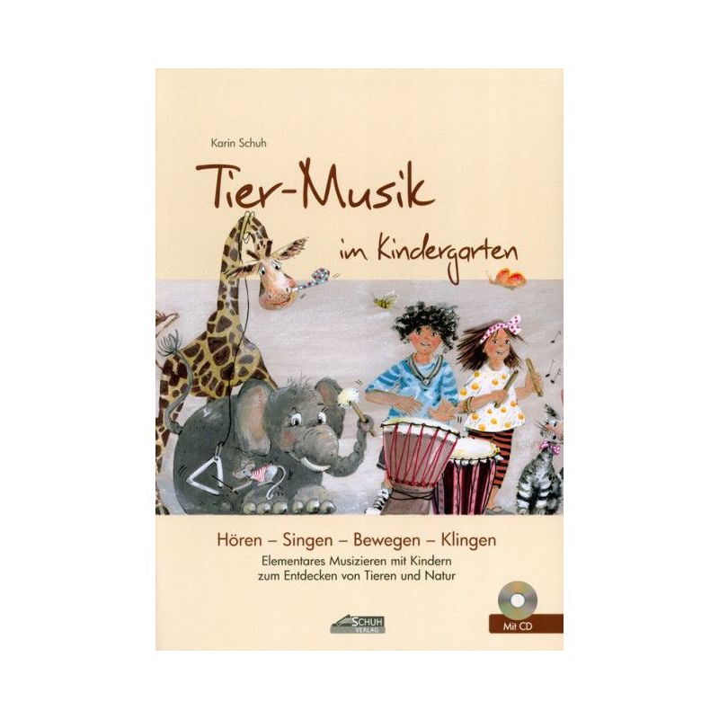 Schuh, Karin - Tier-Musik im Kindergarten