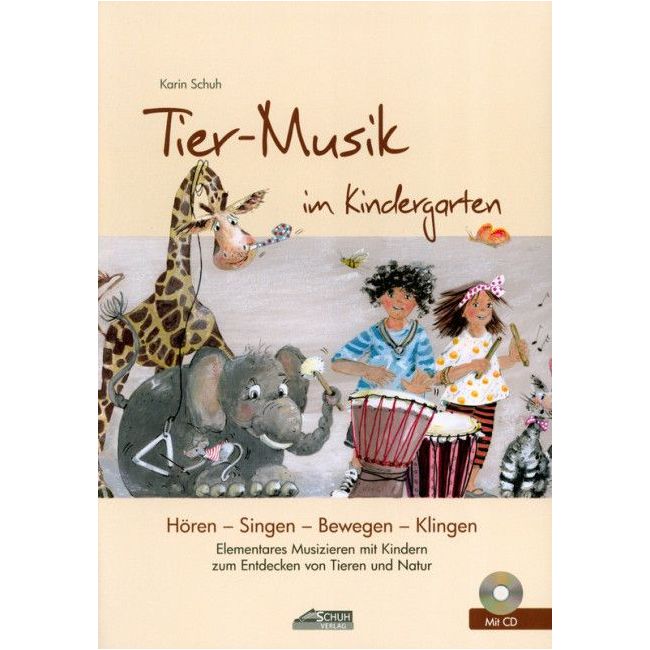Schuh, Karin - Tier-Musik im Kindergarten
