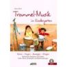 Schuh, Karin - Trommel-Musik im Kindergarten