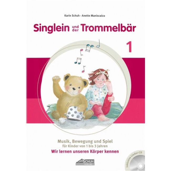 Maniscalco & Schuh - Singlein und der Trommelbär