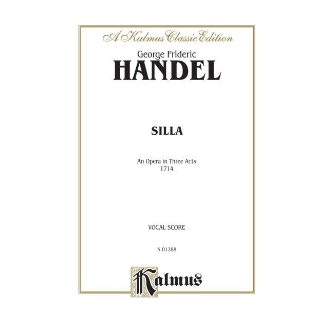 Handel, George Frideric - Silla (1714)