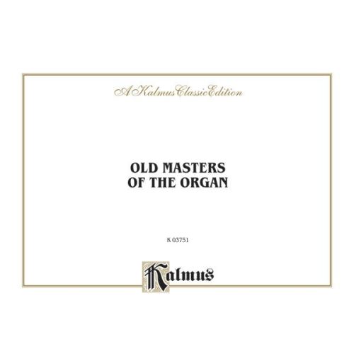 Old Masters of the Organ
