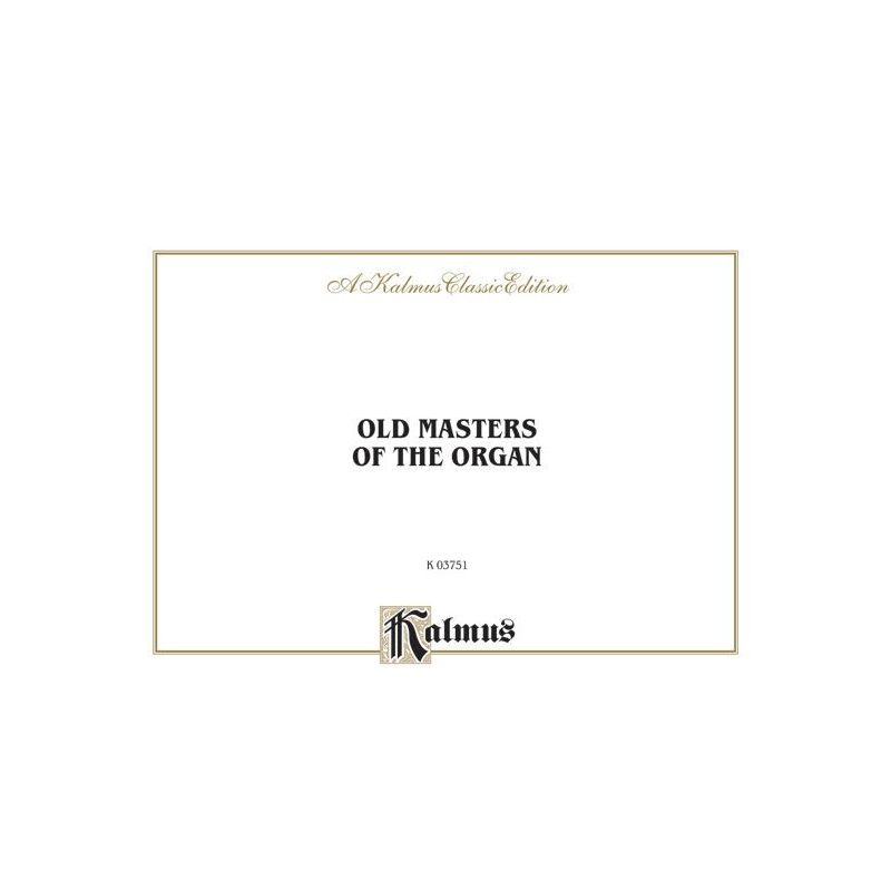Old Masters of the Organ