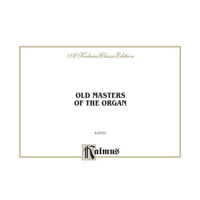 Old Masters of the Organ