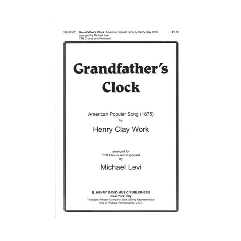 Work, Henry Clay - Grandfather's Clock
