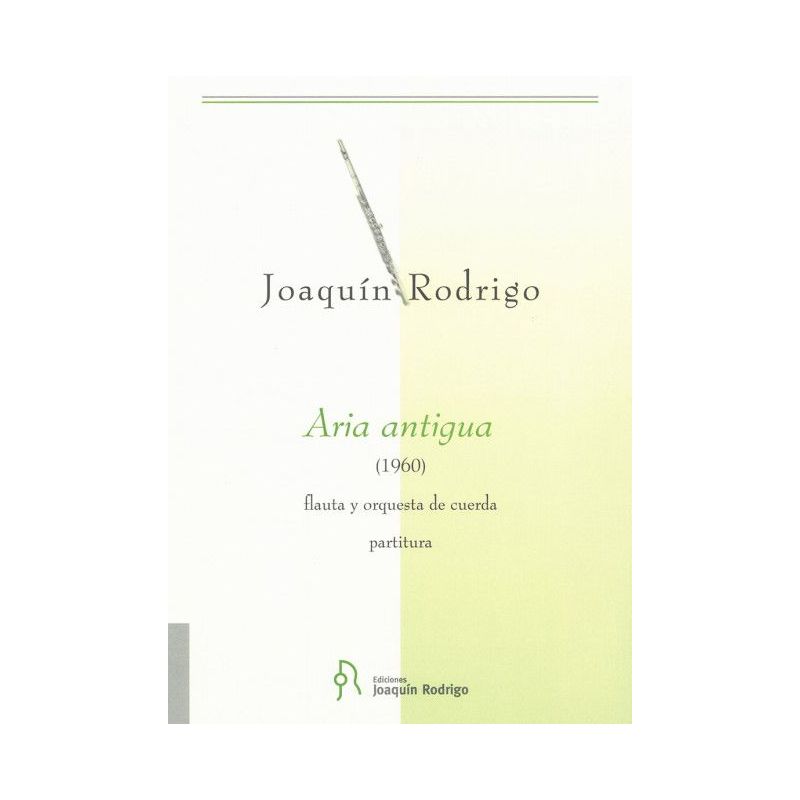 Rodrigo, Joaquín - Aria Antigua