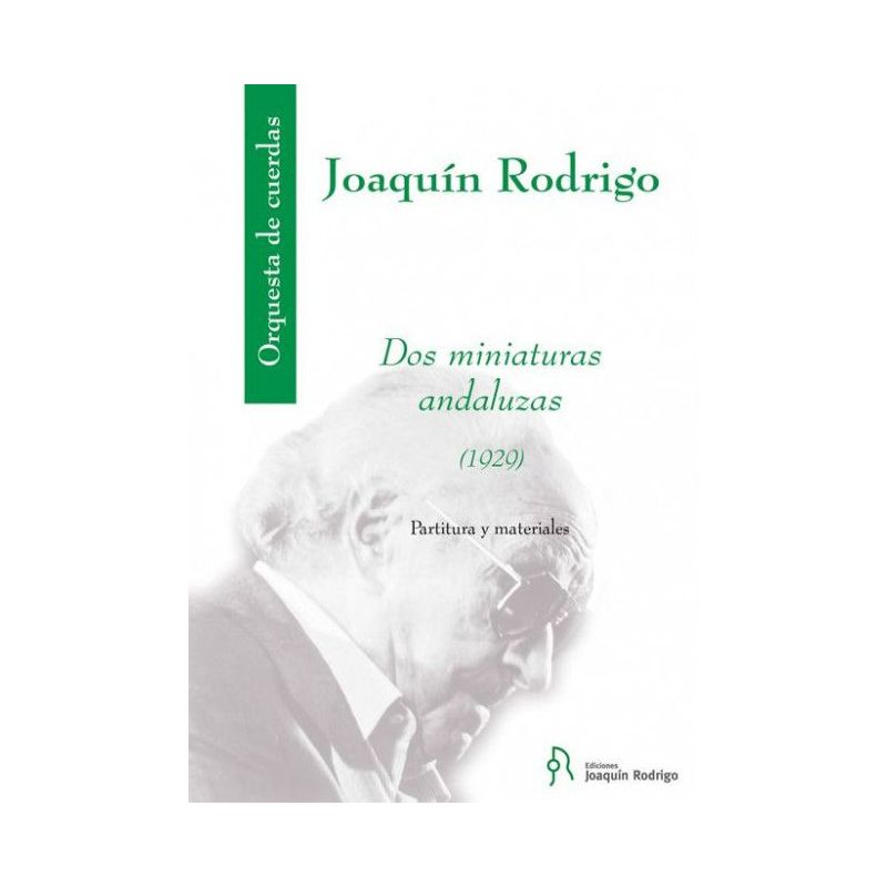 Rodrigo, Joaquín - Dos miniaturas andaluzas