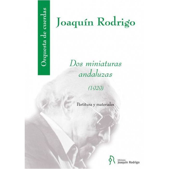 Rodrigo, Joaquín - Dos miniaturas andaluzas