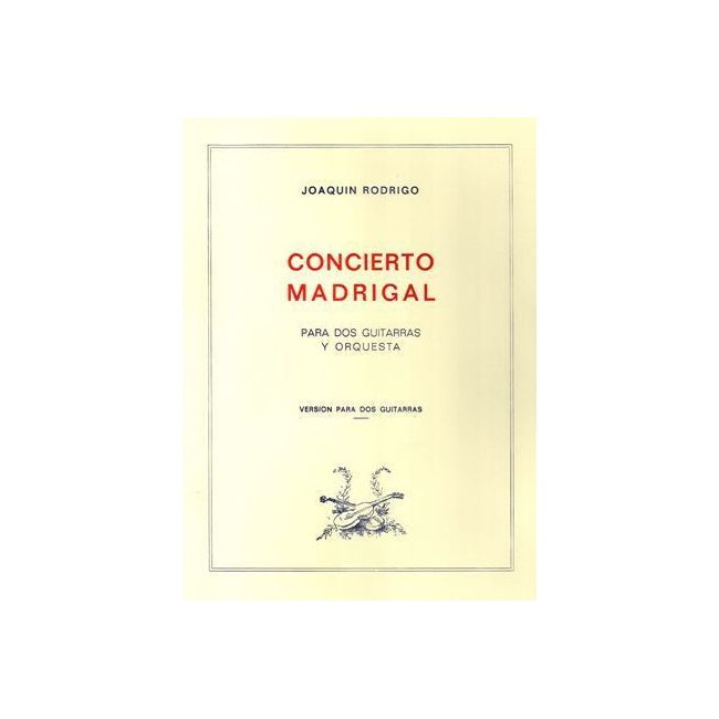 Rodrigo, Joaquín - Concierto Madrigal