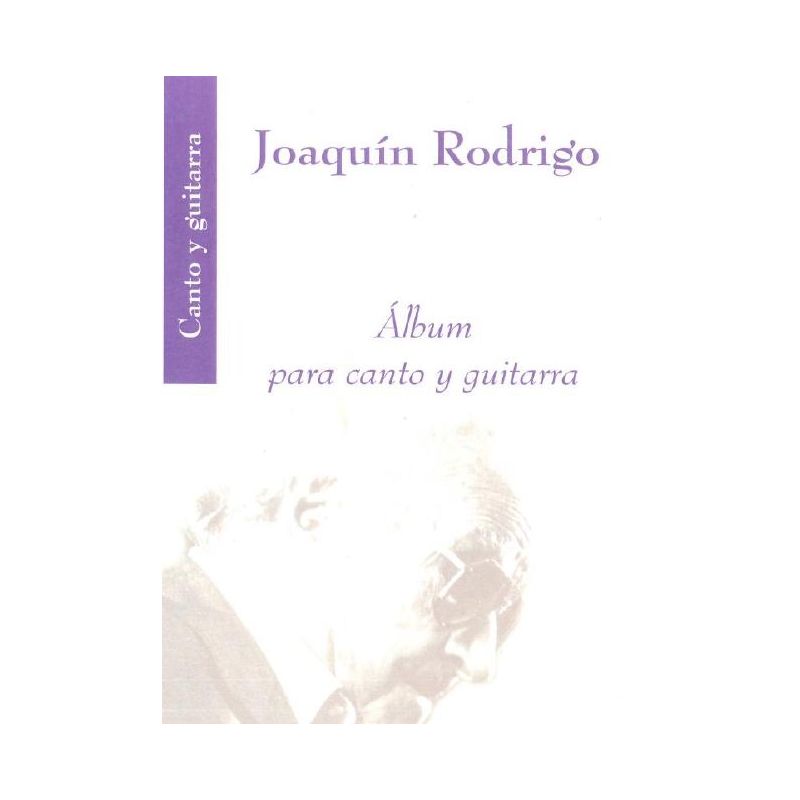 Rodrigo, Joaquín - Album for voice and guitar