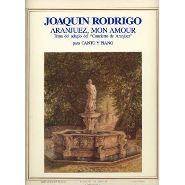 Rodrigo, Joaquín - Aranjuez, mon amour