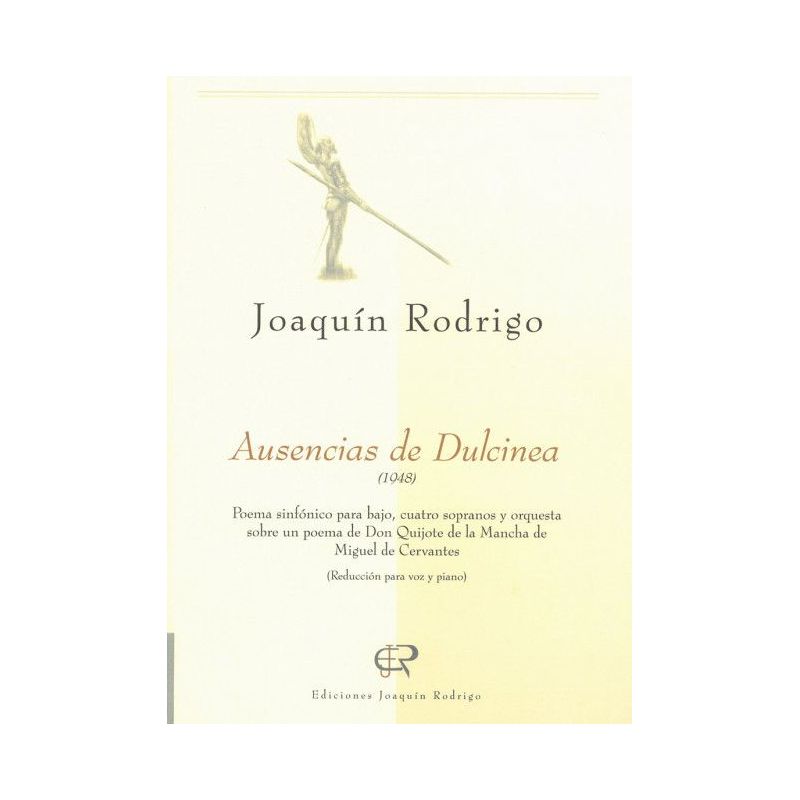 Rodrigo, Joaquín - Ausencias de Dulcinea