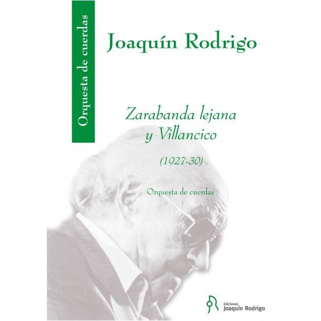 Rodrigo, Joaquín - Zarabanda lejana y villancico