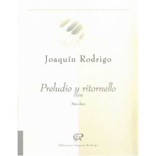 Rodrigo, Joaquín - Preludio...