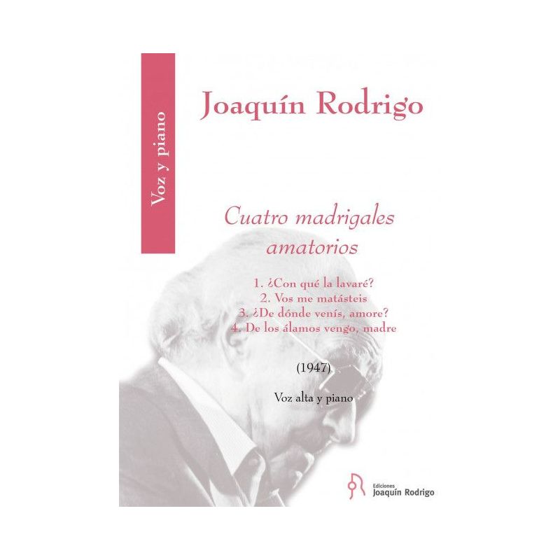 Rodrigo, Joaquín - Cuatro madrigales amatorios