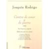 Rodrigo, Joaquín - Cantos de amor y de guerra