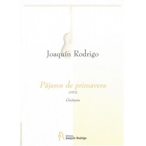 Rodrigo, Joaquín - Pájaros de primavera