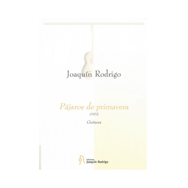 Rodrigo, Joaquín - Pájaros de primavera