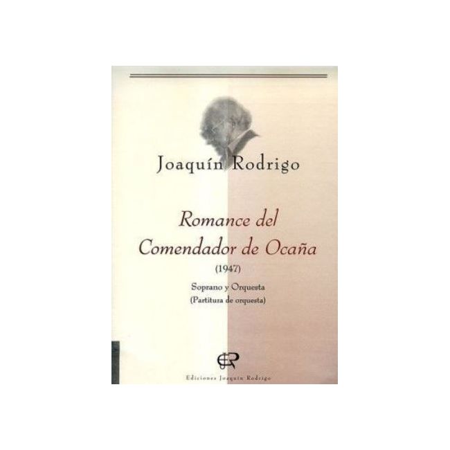 Rodrigo, Joaquín - Romance del Comendador de Ocaña
