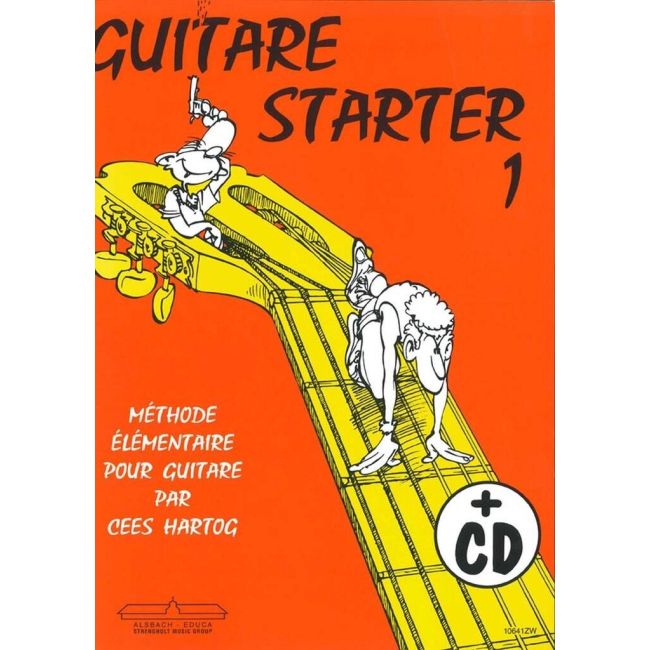 Hartog, Cees - Guitare Starter Vol. 1 ( French )