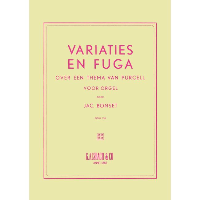 Bonset - Variaties & Fuga Over Theme Purcell Opus 155
