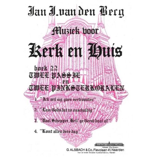 Berg - Muziek voor Kerk &...
