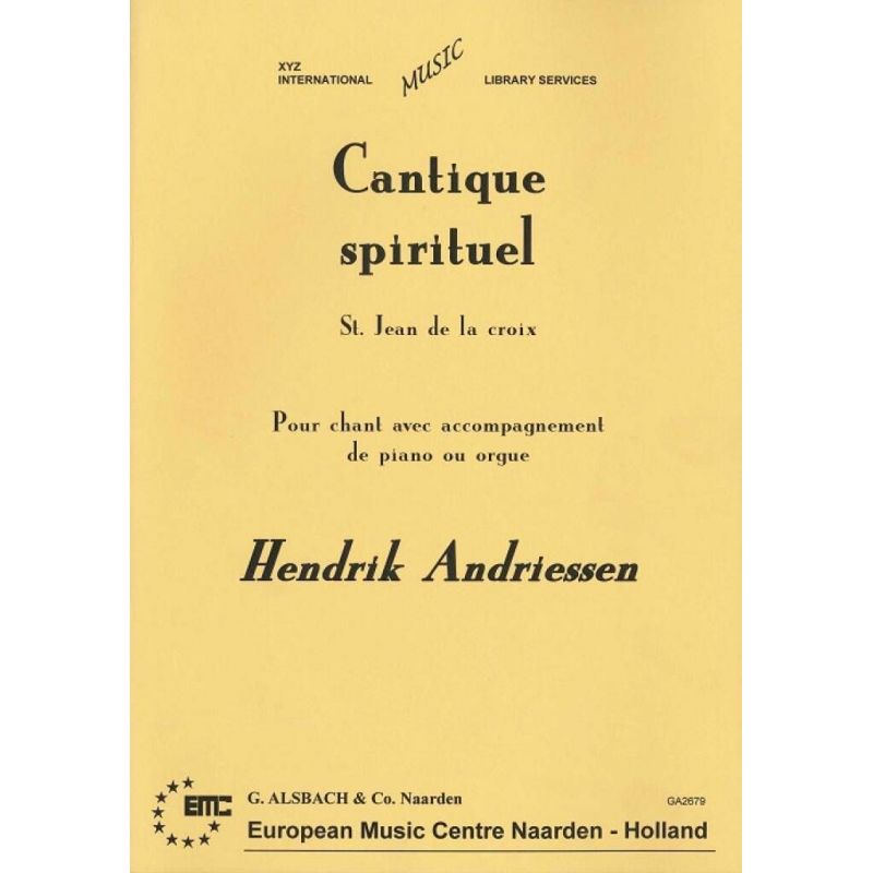 Andriessen, Hendrik - Cantique Spirituel ( H )