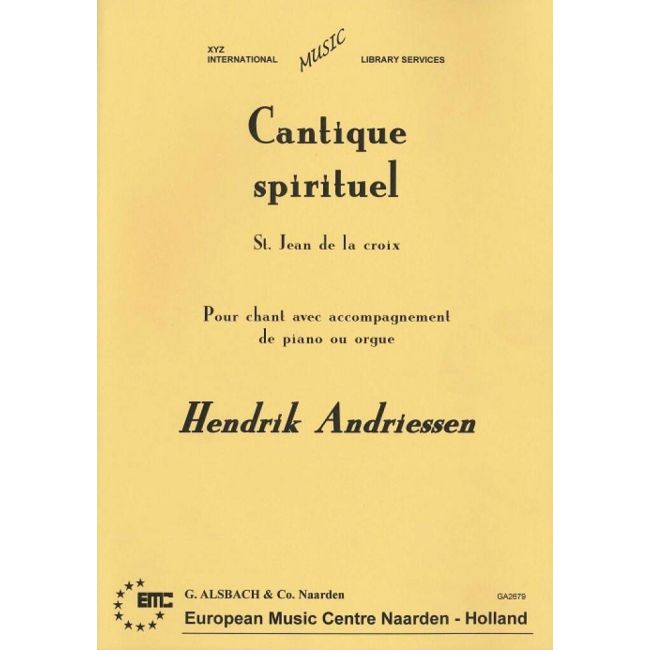 Andriessen, Hendrik - Cantique Spirituel ( H )