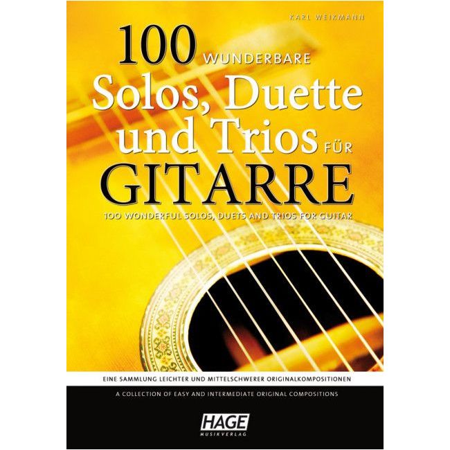Weikmann, Karl - 100 wonderful solos, duets and trios for guitar