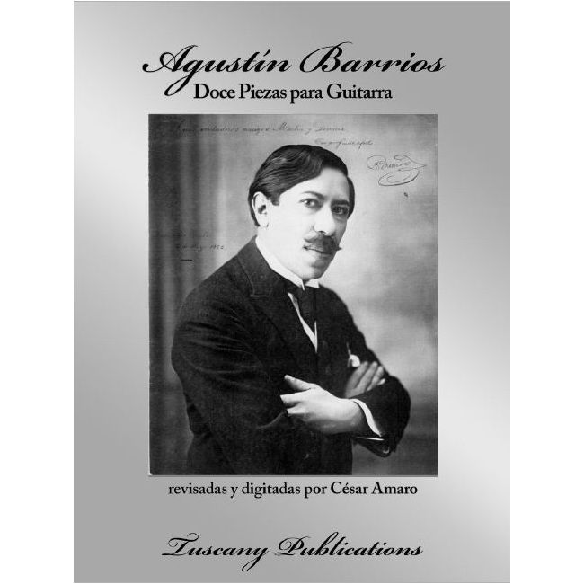 Barrios Mangoré, Agustín - Doce Piezas