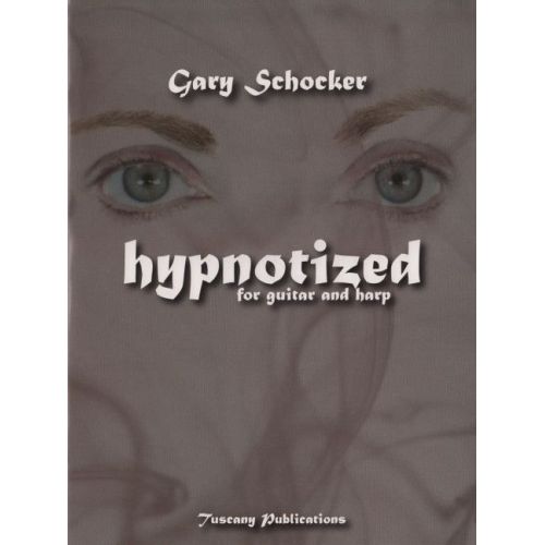 Schocker, Gary - Hypnotized