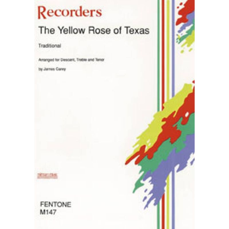 Traditional - The Yellow Rose of Texas