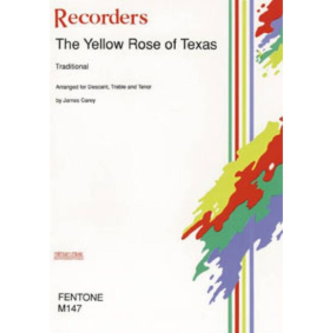 Traditional - The Yellow Rose of Texas