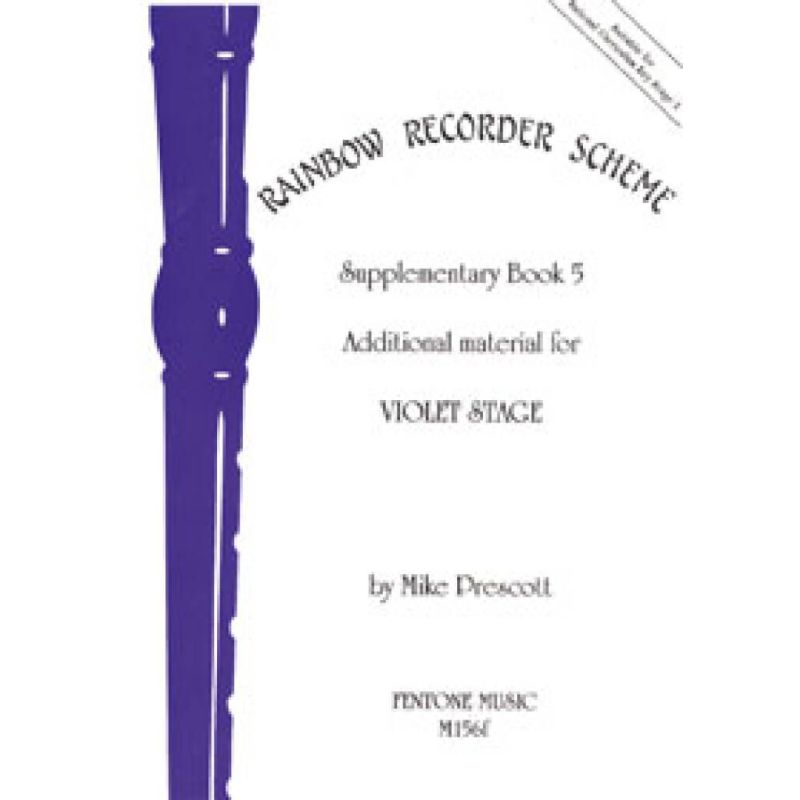 Prescott, Mike - Rainbow Recorder Scheme - Supplementary Book 5