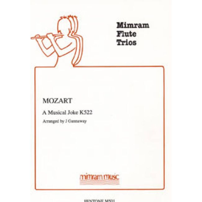 Mozart, Wolfgang Amadeus - A Musical Joke (K522)