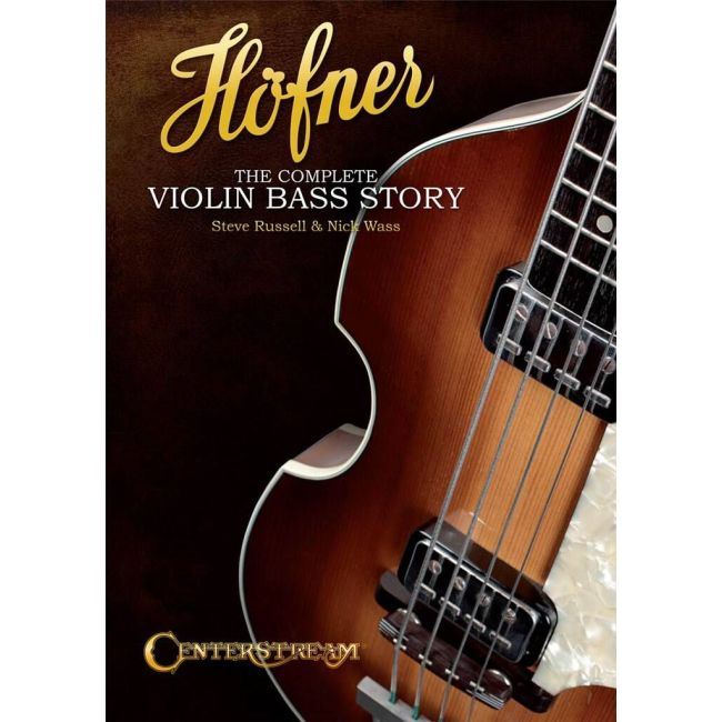 H?fner - The Complete Violin Bass Story