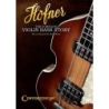 H?fner - The Complete Violin Bass Story