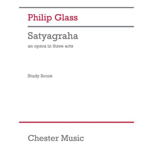 Glass, Philip - Satyagraha,...