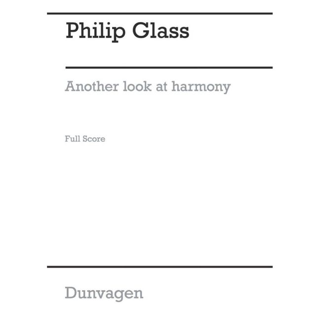 Glass, Philip - Another Look at Harmony - Part 4