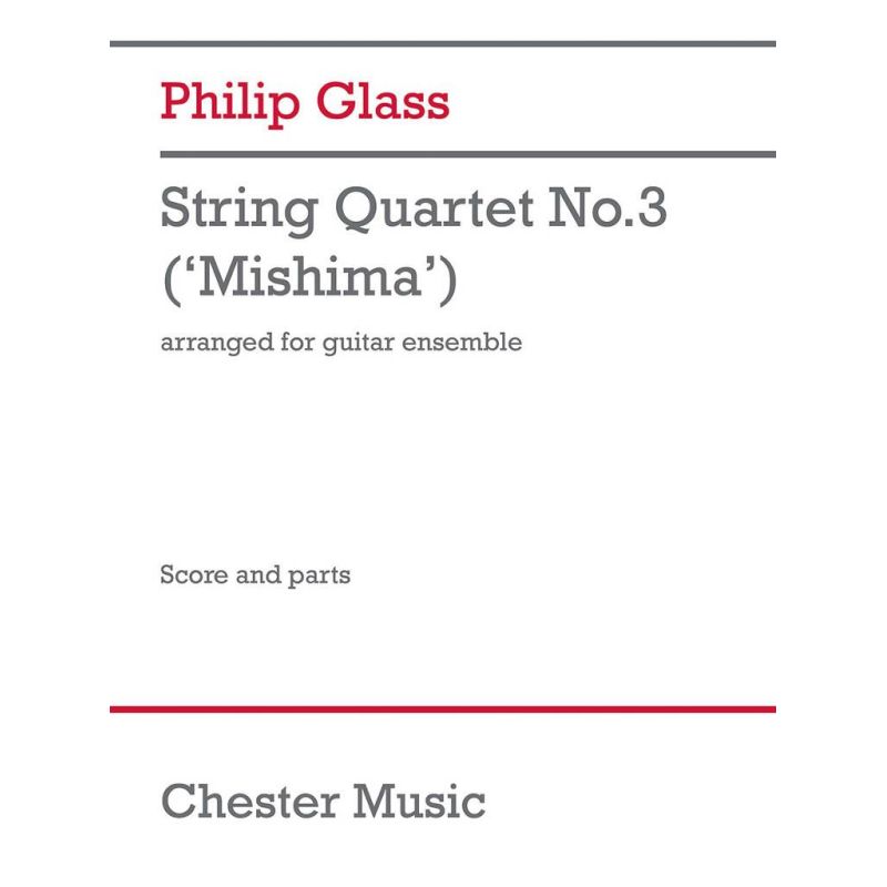 Glass, Philip - String Quartet No.3 Mishima