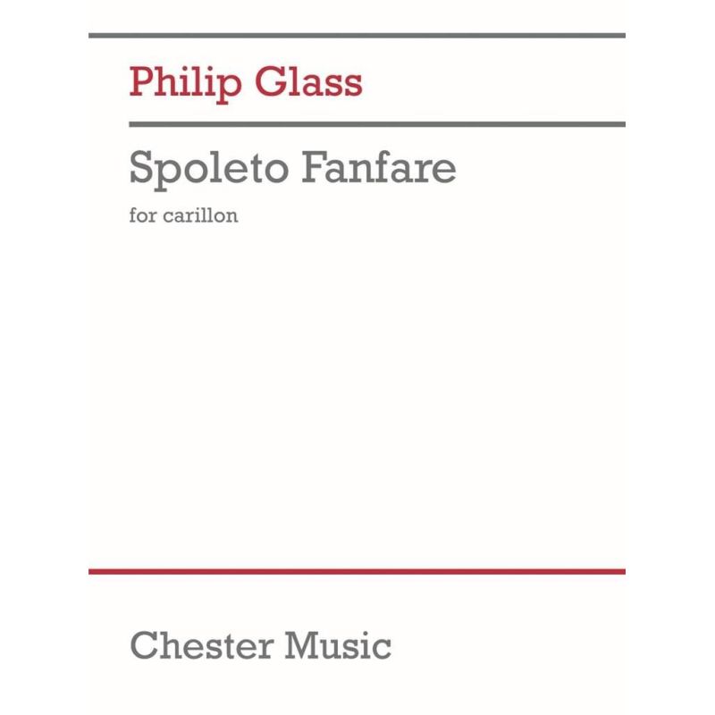 Glass, Philip - Spoleto Fanfare